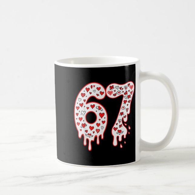67 Eis-Drip-Meme Six Seven Gen Alpha Valenti Kaffeetasse (Rechts)