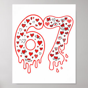 67 Eis-Drip-Meme Six Seven Gen Alpha Valenti Poster