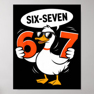 67 Enten-Meme Lustig Sechs Sieben Gen Alpha Slang  Poster