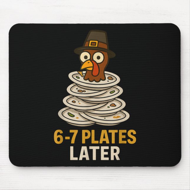 67 Erntedankfest Lustiger Truthahn 6-7 Meme Sechs  Mousepad (Vorne)