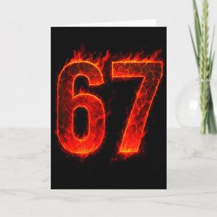 67 Flammenzahl Sechs Sieben Meme 67 Kind  Karte