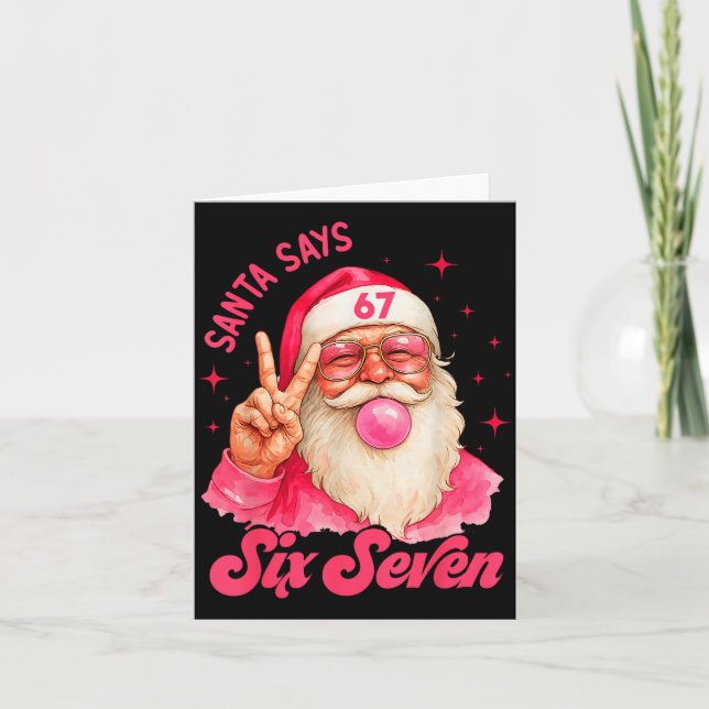 67 Funny Meme Merry Xmas Santa Says Six Seven Chri Karte (Vorderseite)