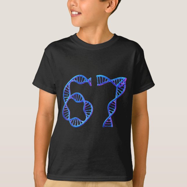 67 Funny Number Meme Dna Replication Molecular Bio T-Shirt (Vorderseite)