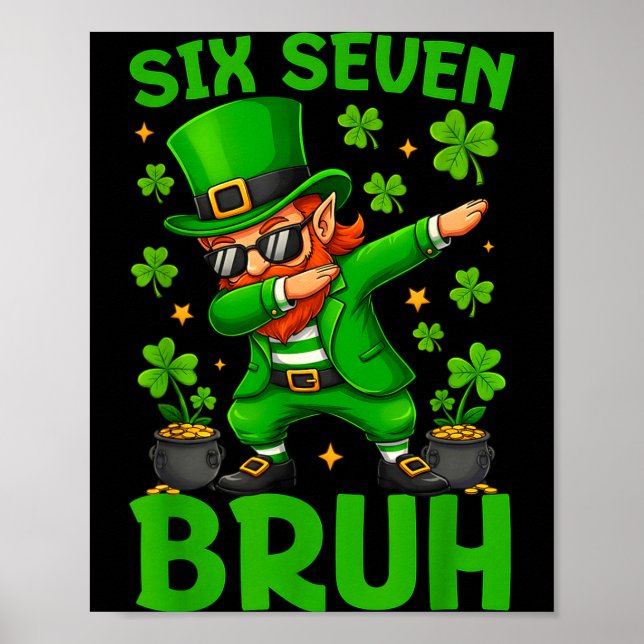 67 Funny St. Patricks Day Six Seven Meme Leprechau Poster (Vorne)