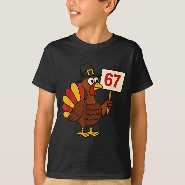 67 Funny Thanksgiving Turkey Meme Six Seven 6 7 Gi T-Shirt (Vorderseite)