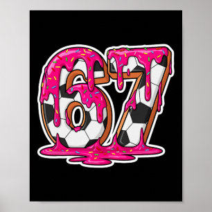 67 Fußball-Eiscreme-Tropf-Hirn-Fäule-Meme _1 Poster