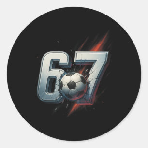 67 Fußball Sechs Sieben 6 7 Meme 67 _4 Runder Aufkleber