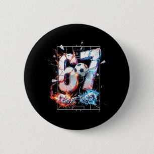 67 Fußball Sechs Sieben Fußball 6 7 Kinder Jungen Button