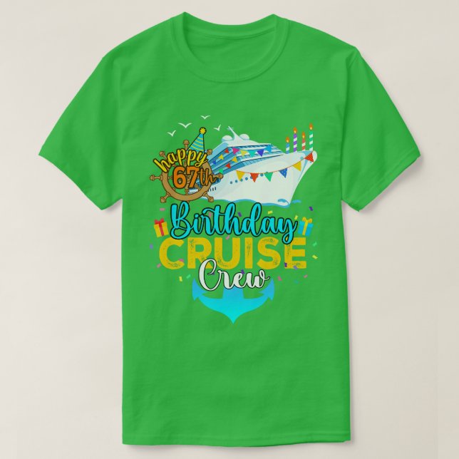 67. Geburtstag Kreuzfahrt Crew T-Shirt (Design vorne)