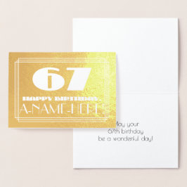 67. Geburtstag: Name + Art Deco Inspiriert Look "6 Folienkarte
