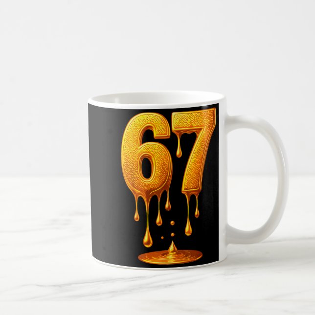 67 Gold Drip Six Seven Funny Meme  Kaffeetasse (Rechts)