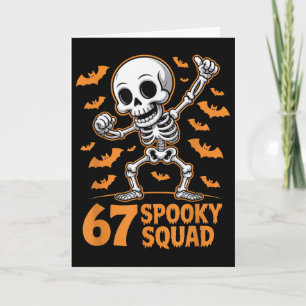 67 Grusel-Trupp Halloween-Skelett 6 7 Meme Sechs S Karte