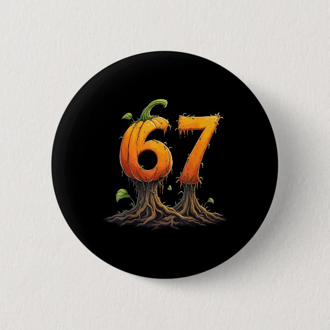 67 Halloween Brainrot Meme 6 7 Zahlen Sechs Sieben Button (Vorderseite)
