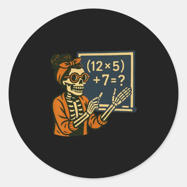 67 Halloween-Lehrer Skeleton Sechs Sieben Meme-Geh Runder Aufkleber (Vorderseite)