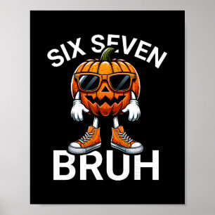 67 Halloween Lustiger Sechs Sieben Meme Brainrot K Poster
