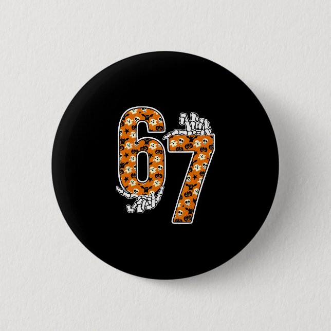 67 Halloween-Meme 6 7 Zahlen Sechs Sieben Lustige  Button (Vorderseite)