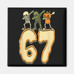 67 Halloween Meme 6 7 Zahlen Six Sieben Funny Kids Magnet