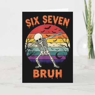 67 Halloween-Meme Sechs Sieben Skelett Zahlen Lust Karte