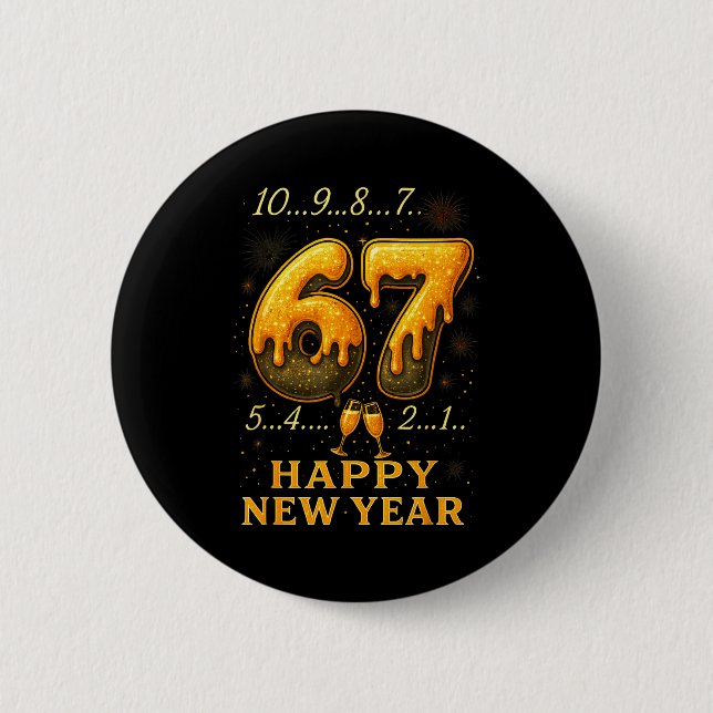 67 Happy New Year Six Seven Funny Countdown 2026 B Button (Vorderseite)