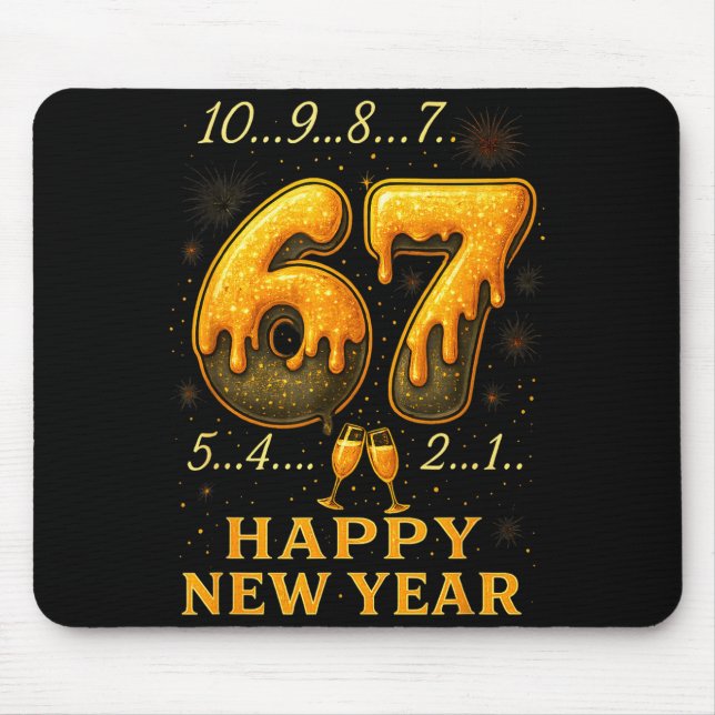 67 Happy New Year Six Seven Funny Countdown 2026 B Mousepad (Vorne)
