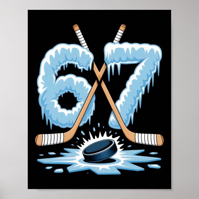 67 Hockey Drip Number Funny Meme Style Cool Graphi Poster (Vorne)