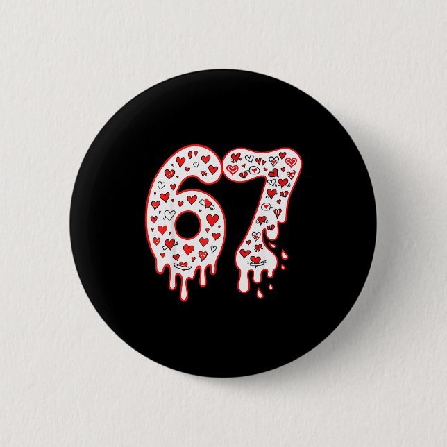 67 Ice Cream Drip Meme Six Seven Gen Alpha Valenti Button (Vorderseite)