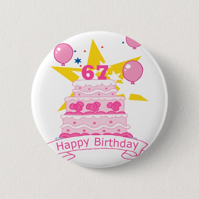 67-jähriger Geburtstagskuchen Button (Vorderseite)