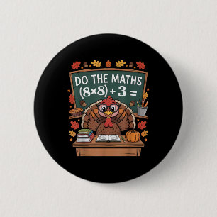 67 Lehrer Erntedankfest Truthahn Six Seven Meme Ma Button