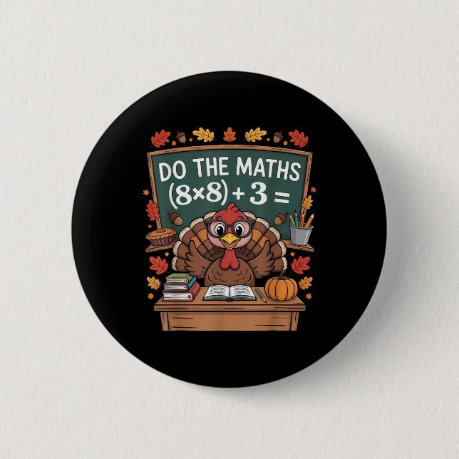 67 Lehrer Erntedankfest Truthahn Six Seven Meme Ma Button (Vorderseite)