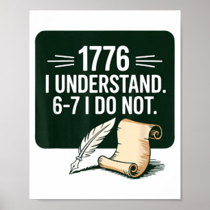 67 Lehrer für Sozialkunde 1776 Ich verstehe 6 7 Ic Poster
