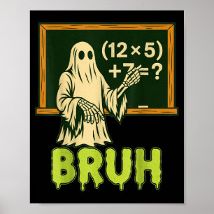 67 Lehrer Halloween Geist Sechs Sieben Meme Brainr Poster