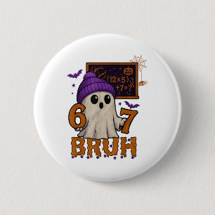 67 Lehrer Halloween Geist Sechs Sieben Meme Mathe  Button