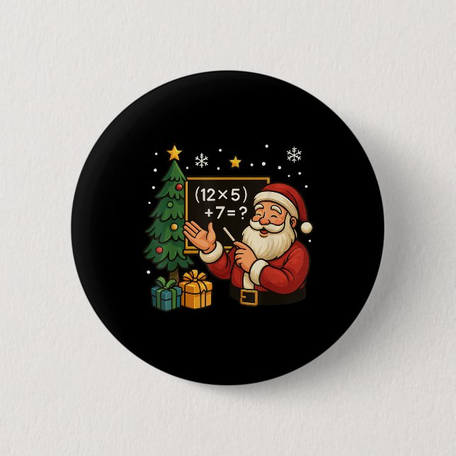 67 Lehrer Santa Weihnachten Sechs Sieben Meme Brai Button (Vorderseite)