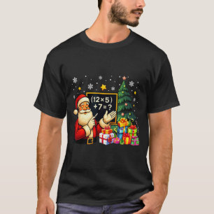 67 Lehrer Santa Weihnachten Sechs Sieben Meme Brai T-Shirt