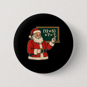 67 Lehrer Weihnachten Santa Sechs Sieben Meme Brai Button