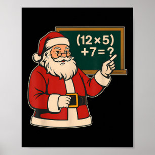 67 Lehrer Weihnachten Santa Sechs Sieben Meme Brai Poster