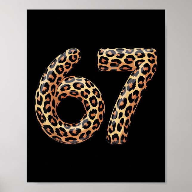 67 Leopard Meme Funny Six Seven Gen Alpha Slang Ch Poster (Vorne)