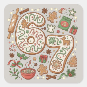 67 Lustige 6 7 Sechs Sieben Lebkuchen-Weihnachtspl Quadratischer Aufkleber