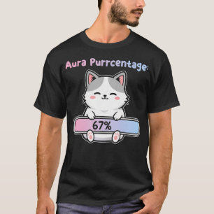 67 Lustige Katze Aura Energie Bei Sechs Sieben Mem T-Shirt