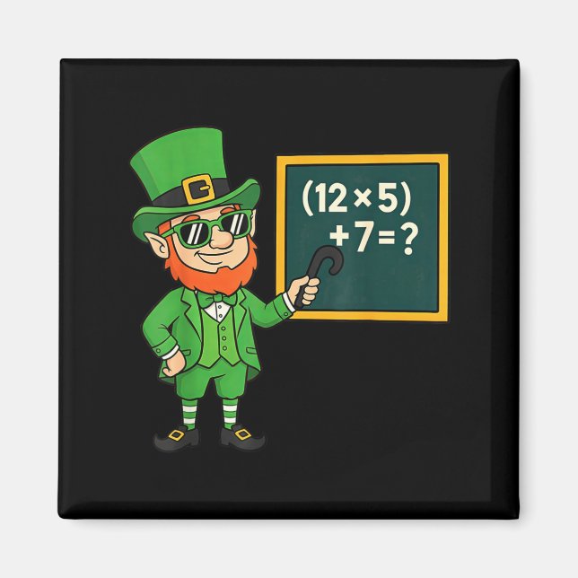 67 Lustige St Patricks Day Mathelehrer-Meme Sechs  Magnet (Vorne)