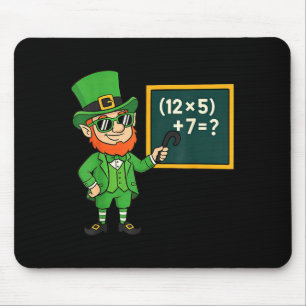 67 Lustige St Patricks Day Mathelehrer Meme Sechs  Mousepad