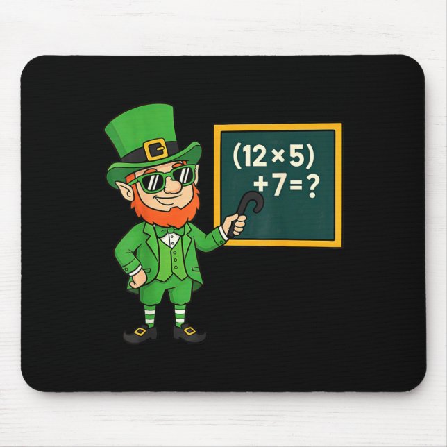 67 Lustige St Patricks Day Mathelehrer Meme Sechs  Mousepad (Vorne)