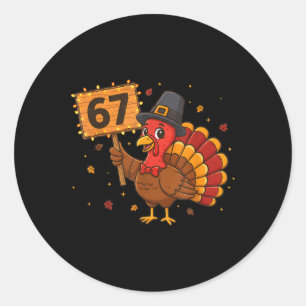 67 lustige Thanksgiving-Truthahn-Meme-Sechs Sieben Runder Aufkleber