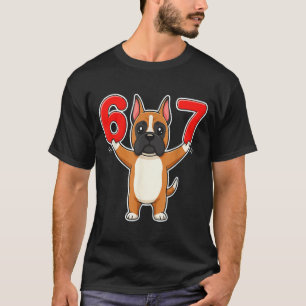 67 Lustiger Boxerhund Sechs Sieben 6-7 Meme Gen Z T-Shirt
