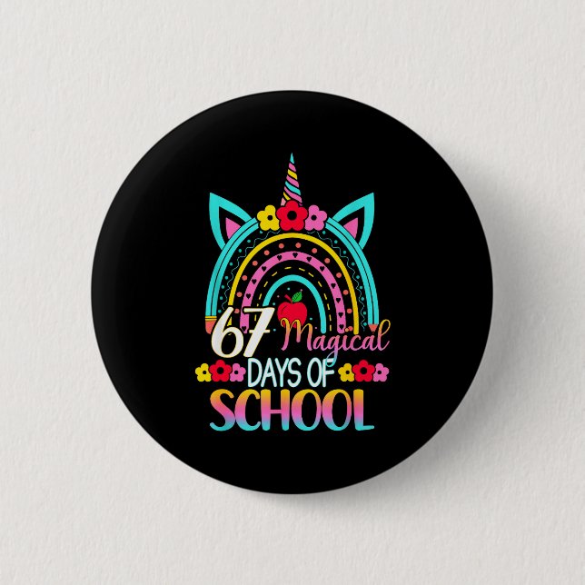 67 Magical Days Of School Meme Funny Student Teach Button (Vorderseite)