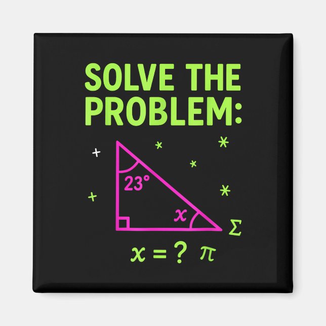 67 Math Meme Solve The Problem Funny Teachers Stud Magnet (Vorne)