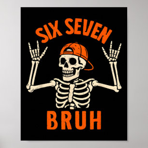 67 Meme 6 7 Lustiges Halloween-Skelett Rock On Six Poster