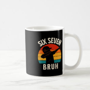 67 Meme 6 7 Zahlen Dabbing Sechs Sieben Bruh Lusti Kaffeetasse