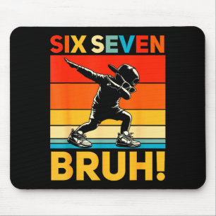 67 Meme 6 7 Zahlen Dabbing Sechs Sieben Bruh Lusti Mousepad