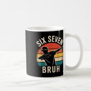67 Meme 6 7 Zahlen Dabbing Six Seven Bruh Lustig B Kaffeetasse